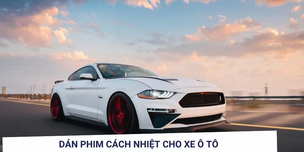 Quy trình dán phim cách nhiệt ô tô