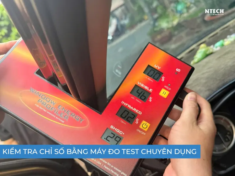 Cách kiểm tra phim cách nhiệt qua chỉ số 