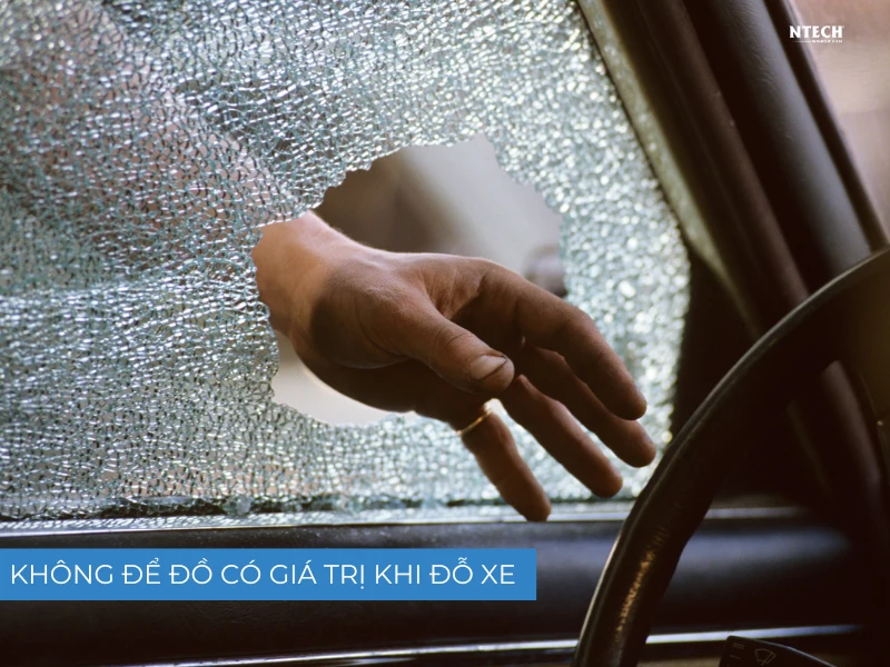 Không để đồ có giá trị trên xe