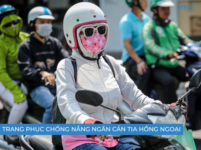 Mặc trang phục chống nắng