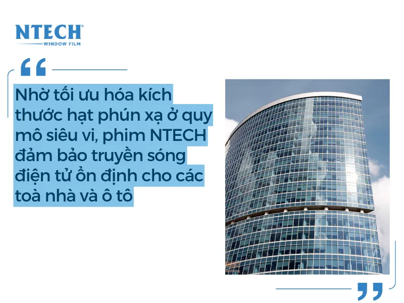 4. Khả năng truyền sóng điện tử và kết nối thông minh | Phim cách nhiệt NTECH có tốt không? Đánh giá chi tiết từ chuyên gia