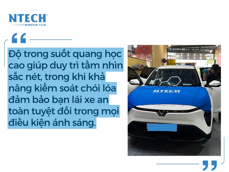 Kính lái ô tô: Cần độ trong suốt và cản nhiệt cao | Phim cách nhiệt NTECH có tốt không? Đánh giá chi tiết từ chuyên gia