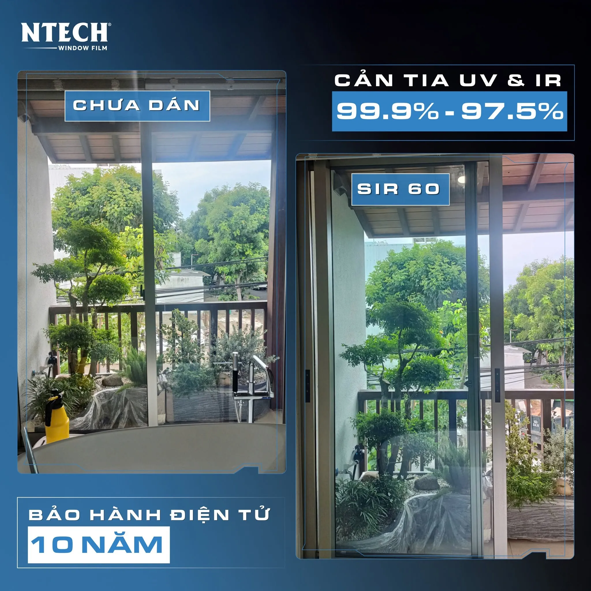 Phim gốm Nano Ceramic NTECH SIR 60 - Cản nhiệt đỉnh cao 97.5% | Top 5 mã phim cách nhiệt cửa kính trong suốt cản nhiệt đỉnh cao cho nhà kính