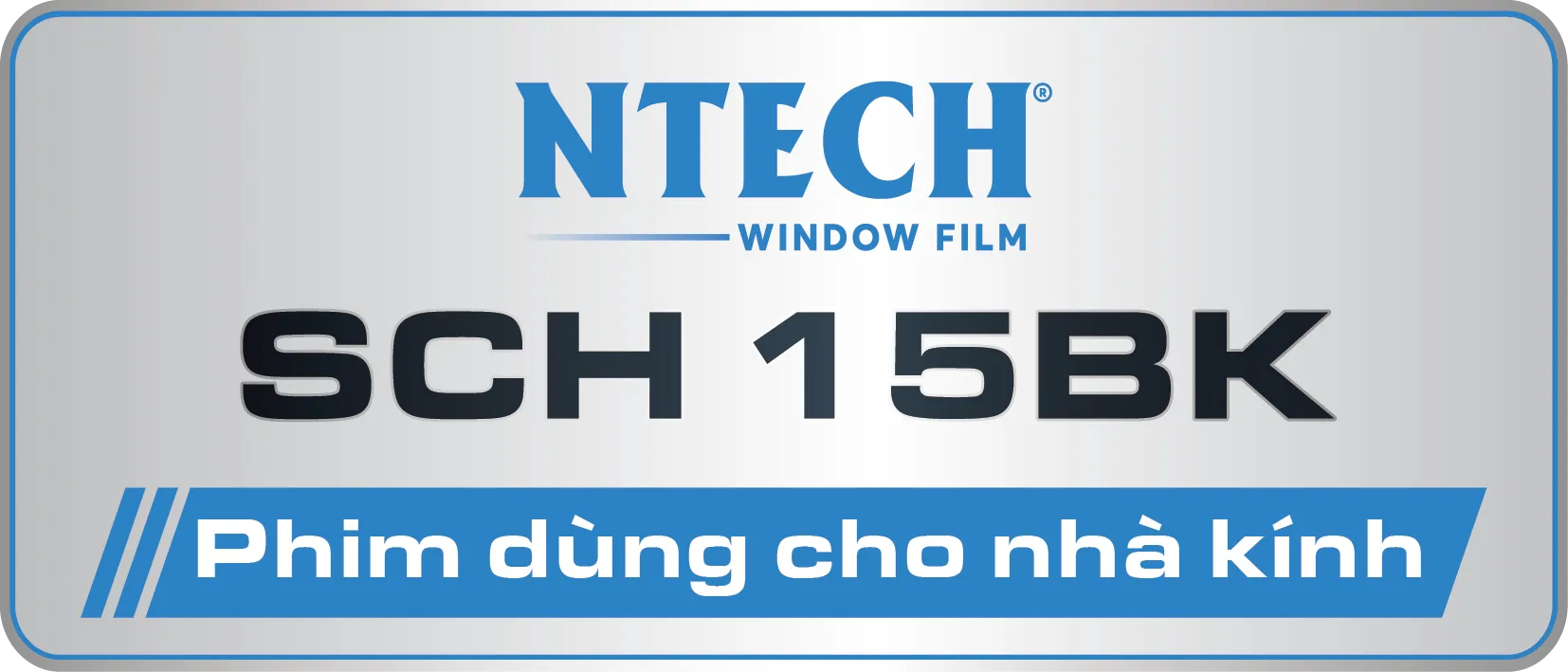 Dòng phim NTECH SCH - Giải pháp kính sườn ô tô và nhà kính cao cấp |. So sánh các dòng phim NTECH Hàn Quốc chi tiết cho ô tô và nhà kính